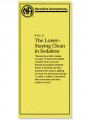 The Loner - Staying Clean In Isolation (IP 21)